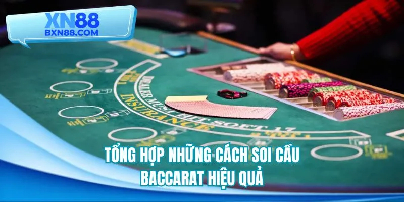 Danh mục những phương phương soi cầu baccarat thịnh hành